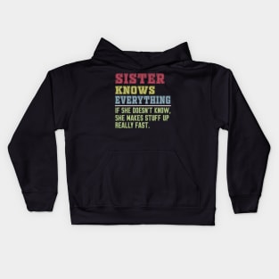 Sister knows everything vintage Kids Hoodie